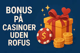 Casino uden ROFUS Din Guide til Online Spil